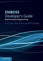 EMBOSS developer's guide : bioinformatics programming