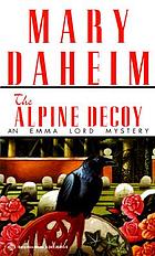The Alpine decoy