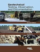 Geotechnical testing, observation, and documentation
