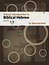A basic introduction to biblical hebrew with cd per Jo Ann Hackett