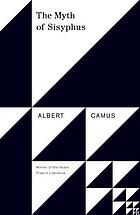 The myth of Sisyphus and other essays