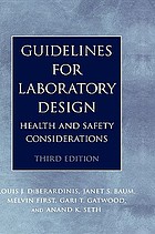 Guidelines for laboratory design : health and safety considerations