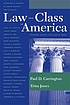 Law and class in America : trends since the Cold War