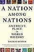 A nation among nations : America's place in world history