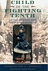 Child of the Fighting Tenth : on the frontier... de Forrestine C Hooker