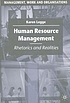 Human resource management : rhetorics and realities por Karen Legge
