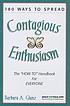 180 ways to spread contagious enthusiasm : the... by  Barbara A Glanz 