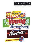 The Best of young American novelists 2