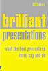 Brilliant presentation : what the best presenters... de Richard Hall