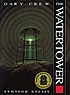 The watertower de Gary Crew