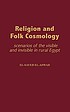 Religion and folk cosmology : scenarios of the... von el-Sayed El-Aswad