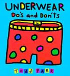 Underwear do's and don'ts