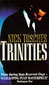 Trinities von Nick Tosches
