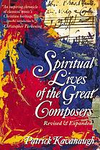 Spiritual lives of the great composers