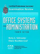 Office systems & administration