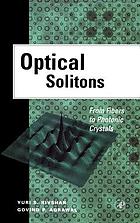 Optical solitons : from fibers to photonic crystals