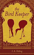 The bird keeper