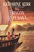 The dragon revenant von Katharine Kerr