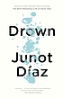 Drown von Junot Díaz