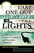 Last one out turn off the lights : is this the... 著者：  Susan E Cleyle 