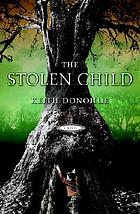 The stolen child : a novel