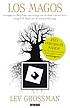 Los magos by  Lev Grossman 