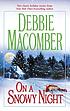 On a snowy night de Debbie Macomber