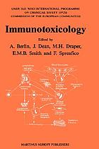 Immunotoxicology : proceedings of the Internat. Seminar on the Immunological System as a Target for Toxic Damage - Present Status, Open Problems and Future Perspectives