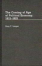The coming of age of political economy, 1815-1825