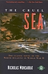 The cruel sea by  Nicholas Monsarrat 