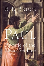 Paul, apostle of the heart set free