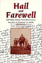 Hail and farewell : letters from two brothers killed in France in 1916