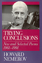 Trying conclusions : new and selected poems, 1961-1991
