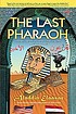 The last pharaoh : Mubarak and the uncertain future... 著者：  Aladdin Elaasar 