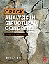Crack analysis in structural concrete : theory... by Zihai Shi