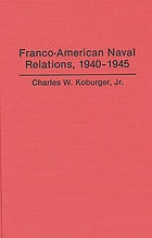 Franco-American naval relations, 1940-1945