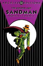 The golden age Sandman archives. Vol. 1