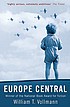 Europe Central por William T Vollmann