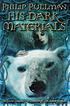 His dark materials 著者： Philip Pullman