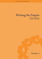 Writing the empire : Robert Southey and Romantic colonialism