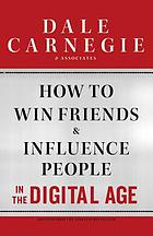How to win friends and influence people in the digital age