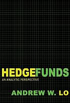 Hedge funds : an analytic perspective