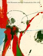 After Mountains and sea : Frankenthaler 1956-1959.
