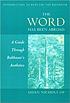 The word has been abroad : a guide through Balthasar's aesthetics