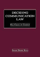 Deciding communication law : key cases in context
