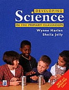 Developing science in the primary classroom
