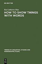 How to show things with words : a study on logic, language and literature