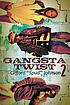 Gangsta twist 2 著者：  Clifford Johnson 