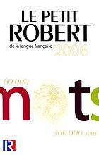 Le nouveau Petit Robert : dictionnaire alphabétique et analogique de la langue française