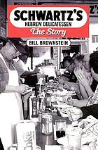 Schwartz's Hebrew Delicatessen : the story